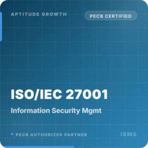 ISO/IEC 27001 Information Management System (ISMS)