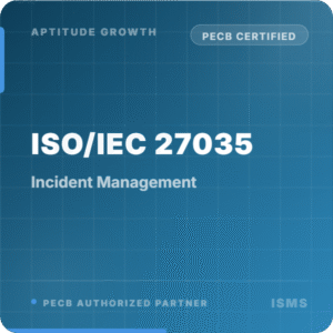 ISO/IEC 27035 Information Security Incident Management